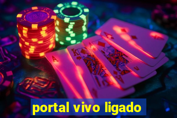 portal vivo ligado